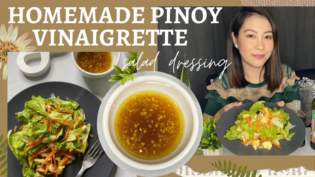 HOMEMADE PINOY VINAIGRETTE DIY SALAD DRESSING + CAESAR SALAD Sarah Marish Dining and Cooking