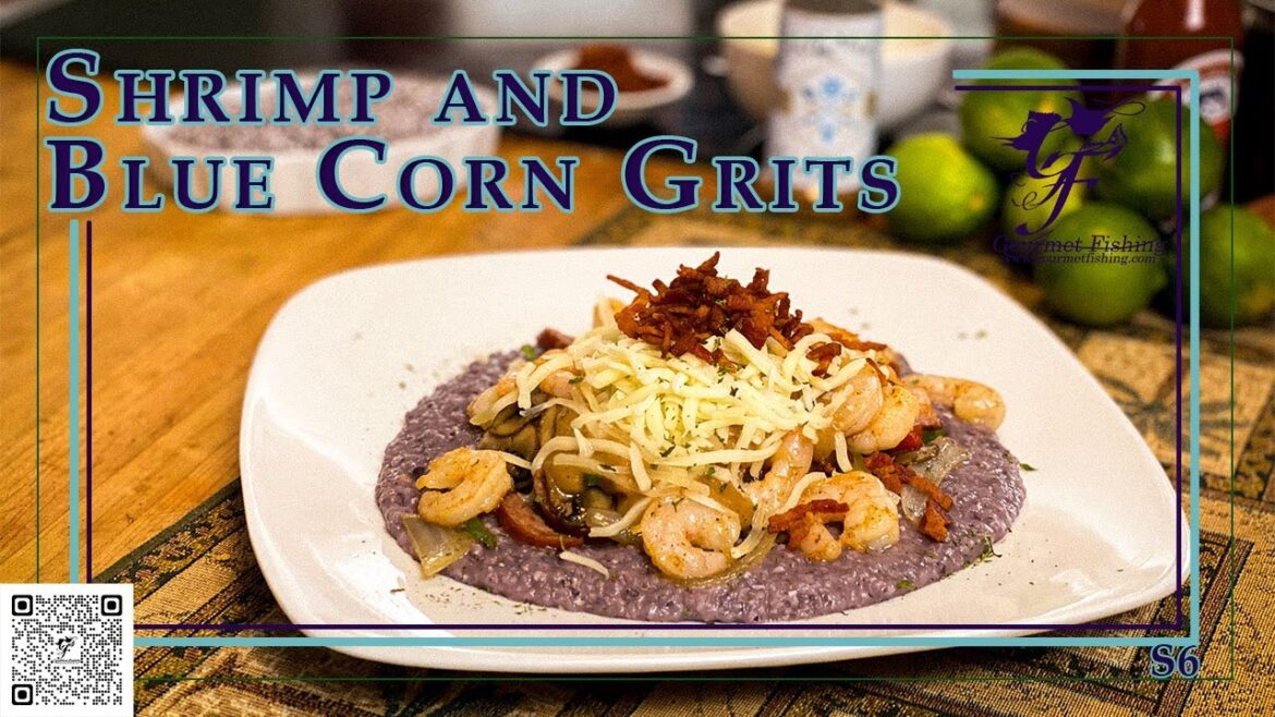Shrimp and Blue Corn Grits