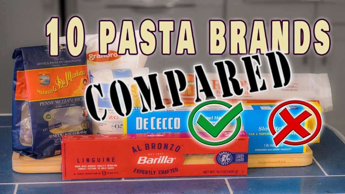 10 Pasta Brands Compared