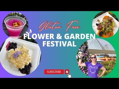 Flower & Garden Festival 2024 | Gluten Free | Epcot Flower & Garden Festival 2024 | Gluten Free | Epcot