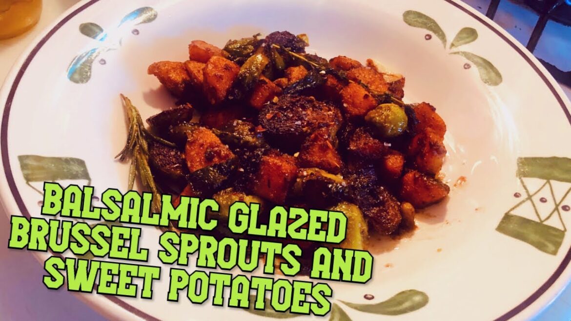 Balsamic Glazed Brussels Sprouts and Sweet Potatoes Recipe Great thanksgiving side easy