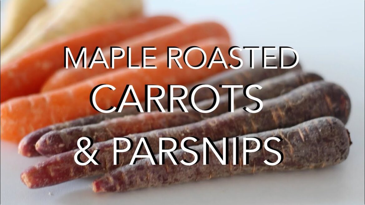 MAPLE ROASTED CARROTS & PARSNIPS - oil free vegan christmas recipe