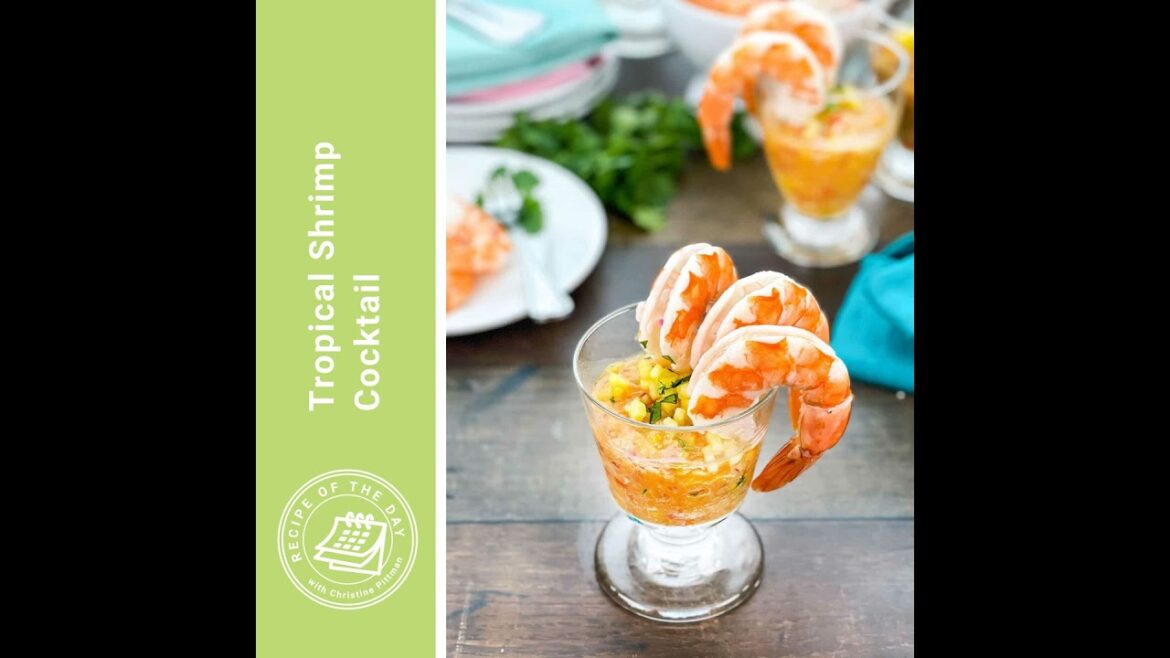 Tropical Shrimp Cocktail Tropical Shrimp Cocktail