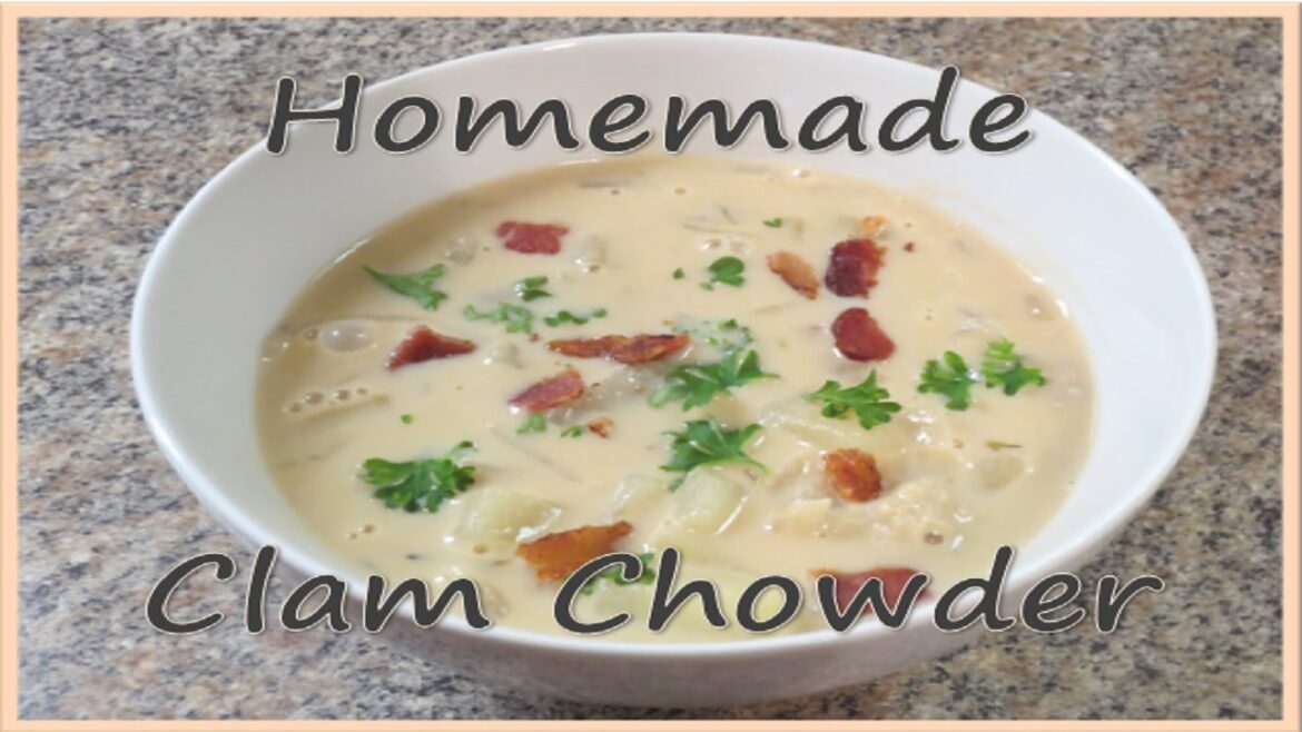 Quick & Easy Clam Chowder Recipe