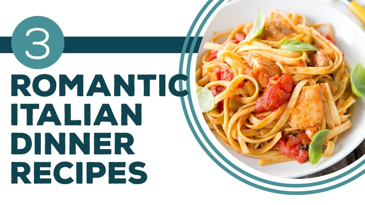 Full Episode Fridays: Italian Table for Two – 3 Romantic Italian Dinner Recipes Full Episode Fridays: Italian Table for Two - 3 Romantic Italian Dinner Recipes