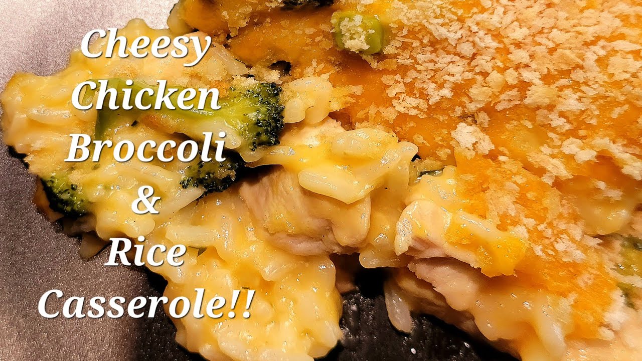Cheesy Chicken Broccoli & Rice Casserole! - Dining and Cooking