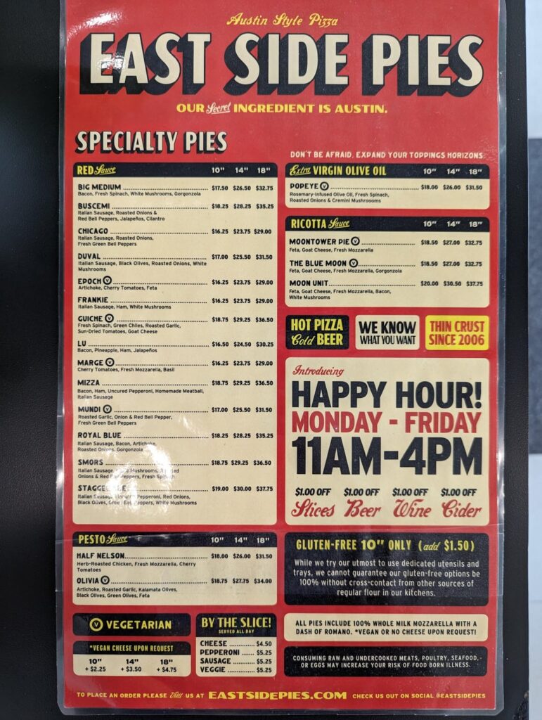 East Side Pies on Burnet has a happy hour