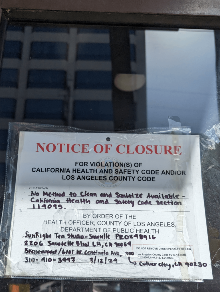 Sunright Boba on Sawtelle closed due to health code violations!