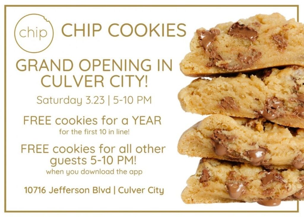 Chip Cookies Grand Opening Event (FREE cookies!!) Chip Cookies Grand Opening Event (FREE cookies!!)