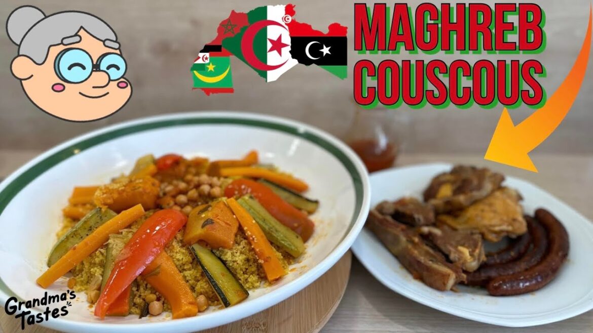 MAGHREB COUSCOUS RECIPE MAGHREB COUSCOUS RECIPE