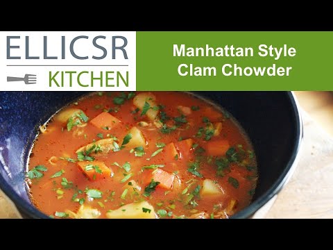 Manhattan Style Clam Chowder Manhattan Style Clam Chowder