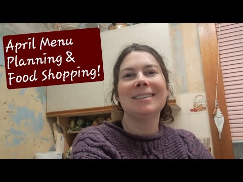 April Menu Planning and Food Shopping April Menu Planning and Food Shopping