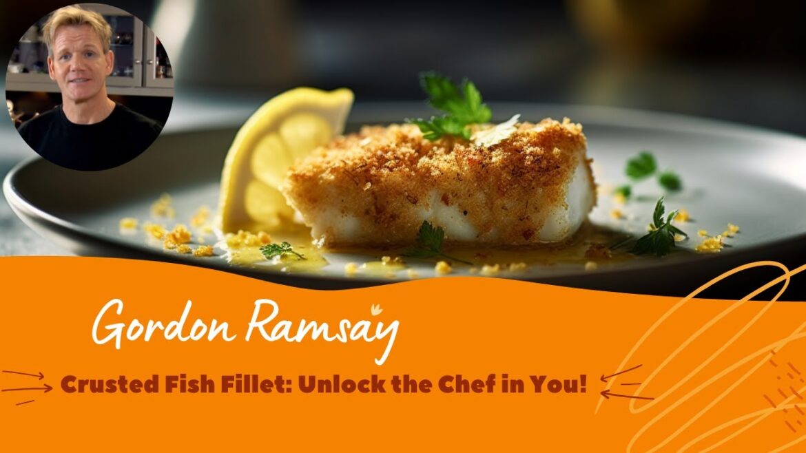 Gordon Ramsay Herb Crusted Fish Fillet Recipe Gordon Ramsay Herb Crusted Fish Fillet Recipe