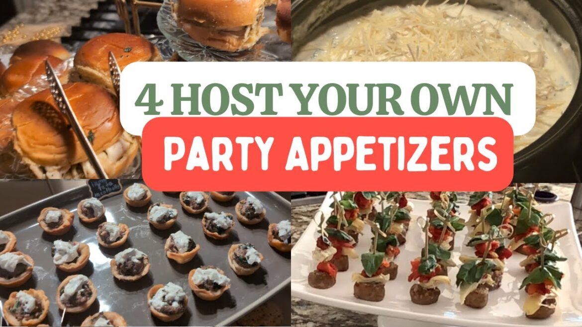 NEW 4 DELICIOUS APPETIZERS For Your Next Party | Easy Appetizers for Entertaining *NEW* 4 DELICIOUS APPETIZERS For Your Next Party | Easy Appetizers for Entertaining