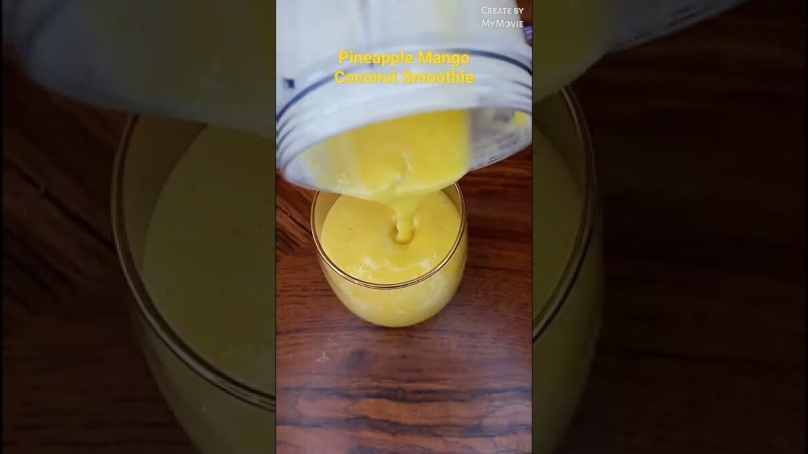 Pineapple Mango Coconut Smoothie