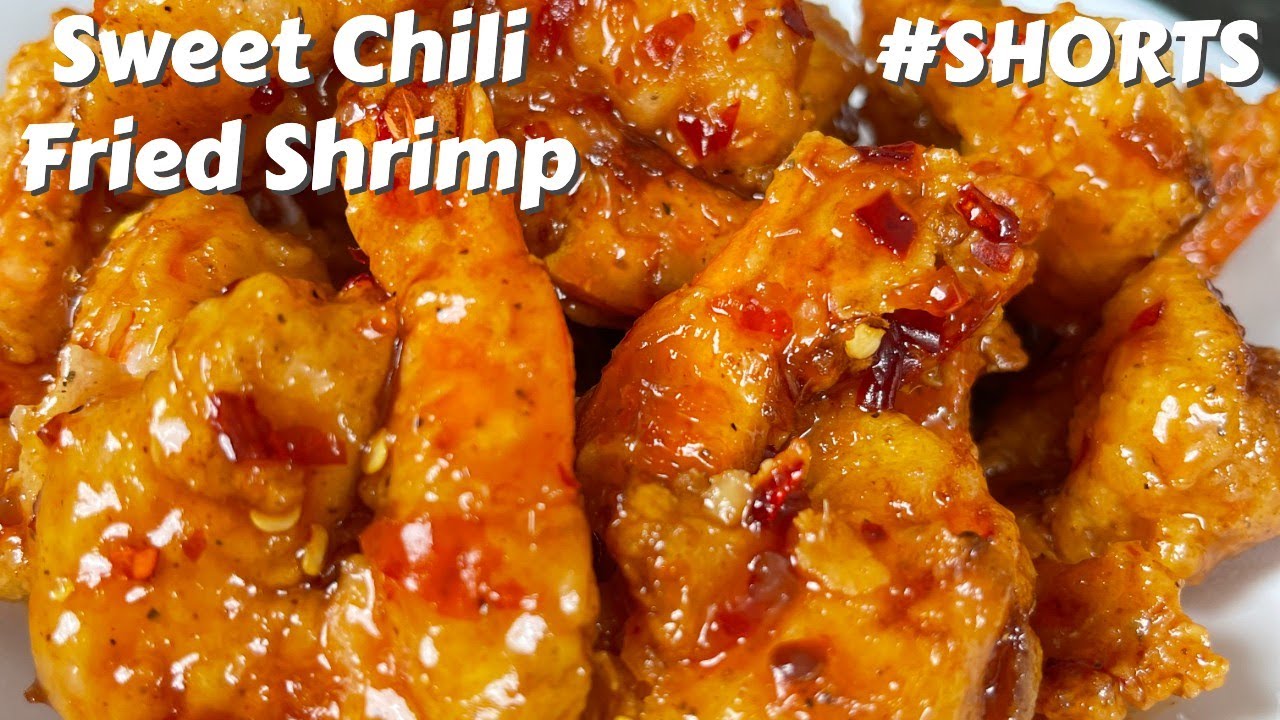 Super Bowl Appetizer Recipe | Sweet Chili Fried Shrimp #SHORTS - Dining ...