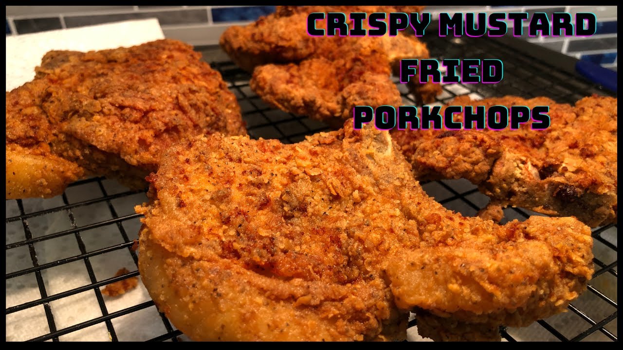 The Best Mustard Fried Pork Chops | Easy Fried Pork Chop Recipe ...
