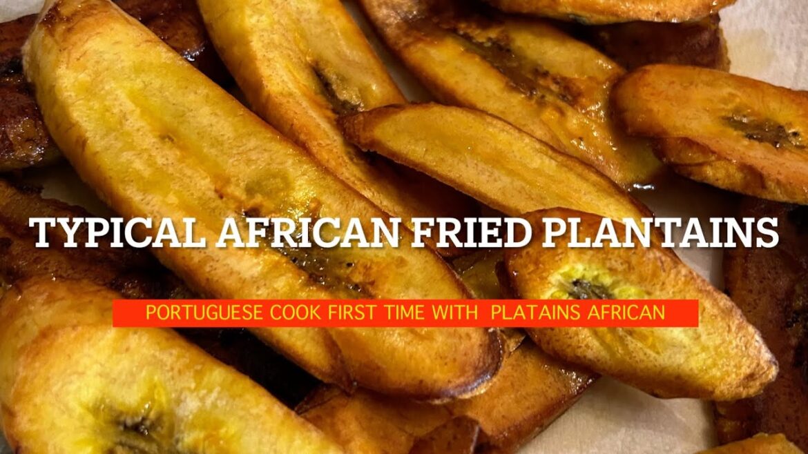 African Style Fried Plantains