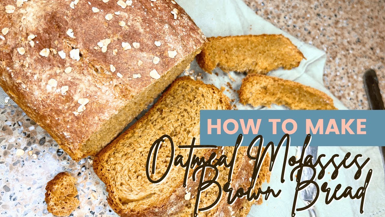 Old-Fashioned Oatmeal Molasses Brown Bread | Amazing caramel flavour ...