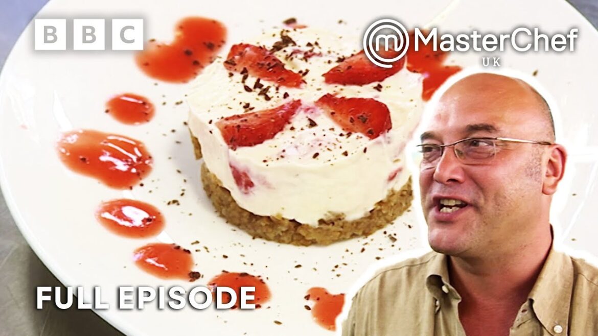 All Eyes Set On Strawberry Cheesecake! | S3 E19 | Full Episode | MasterChef UK All Eyes Set On Strawberry Cheesecake! | S3 E19 | Full Episode | MasterChef UK
