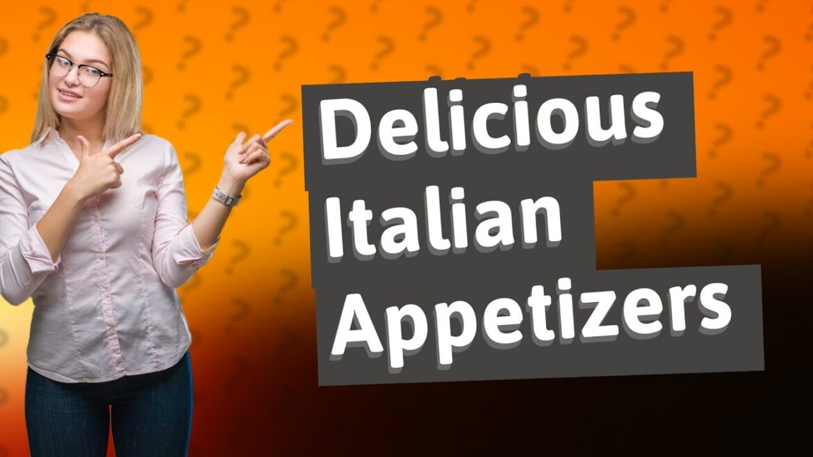How Can I Impress with Italian Appetizers at My Dinner Party? How Can I Impress with Italian Appetizers at My Dinner Party?