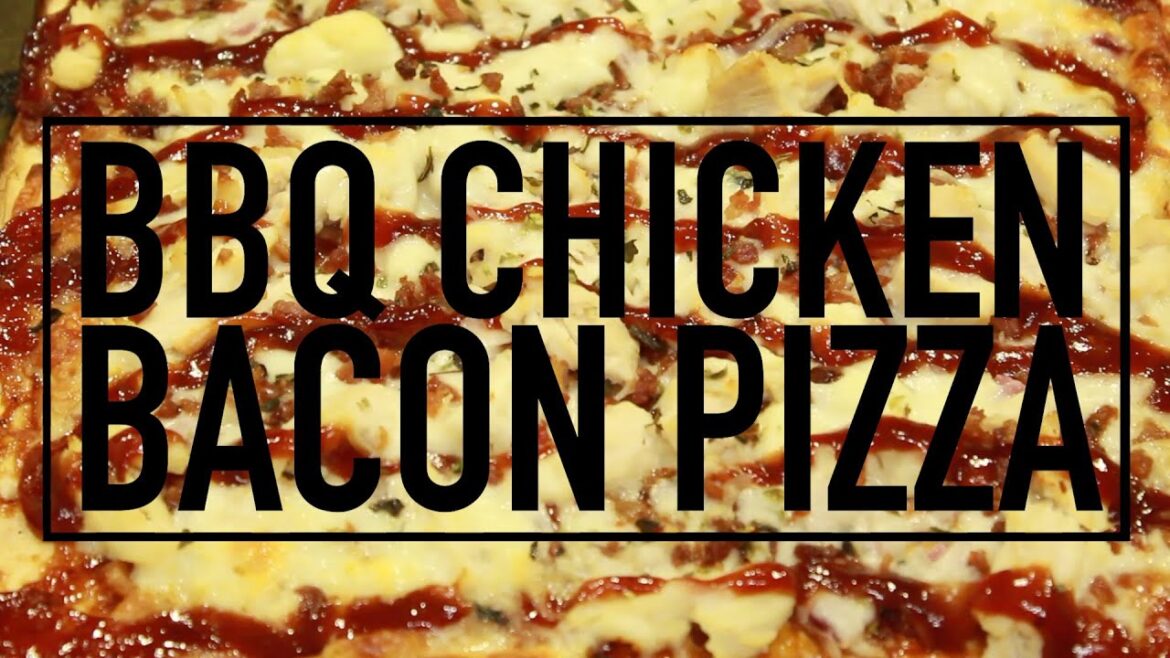 RECIPE | BBQ Chicken + Bacon Pizza