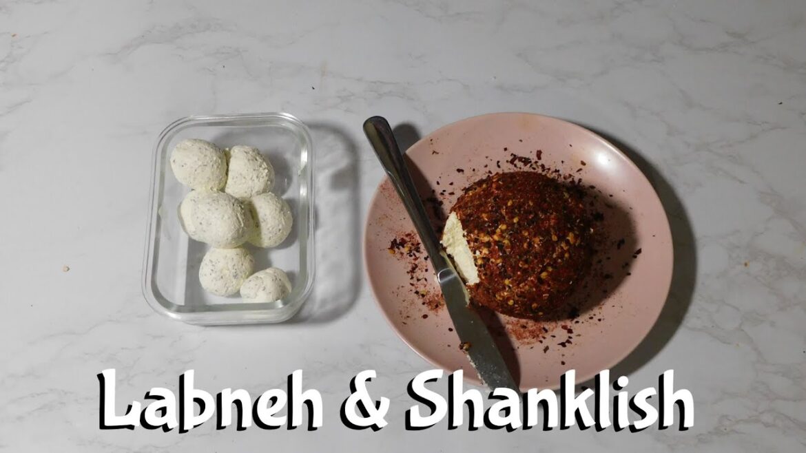 Labneh & Shanklish Labneh & Shanklish