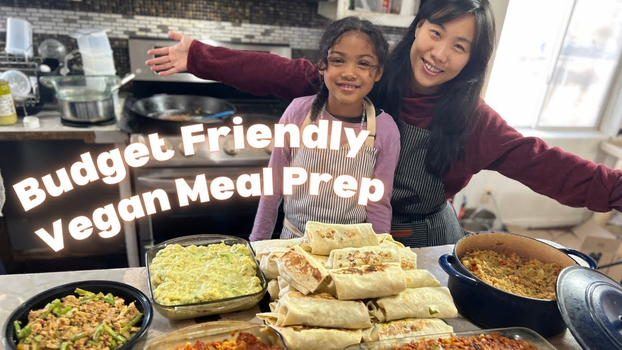 Vegan Meal Prep Budget Friendly Vegan Recipes Feeding A Large 1714396807 Maxresdefault