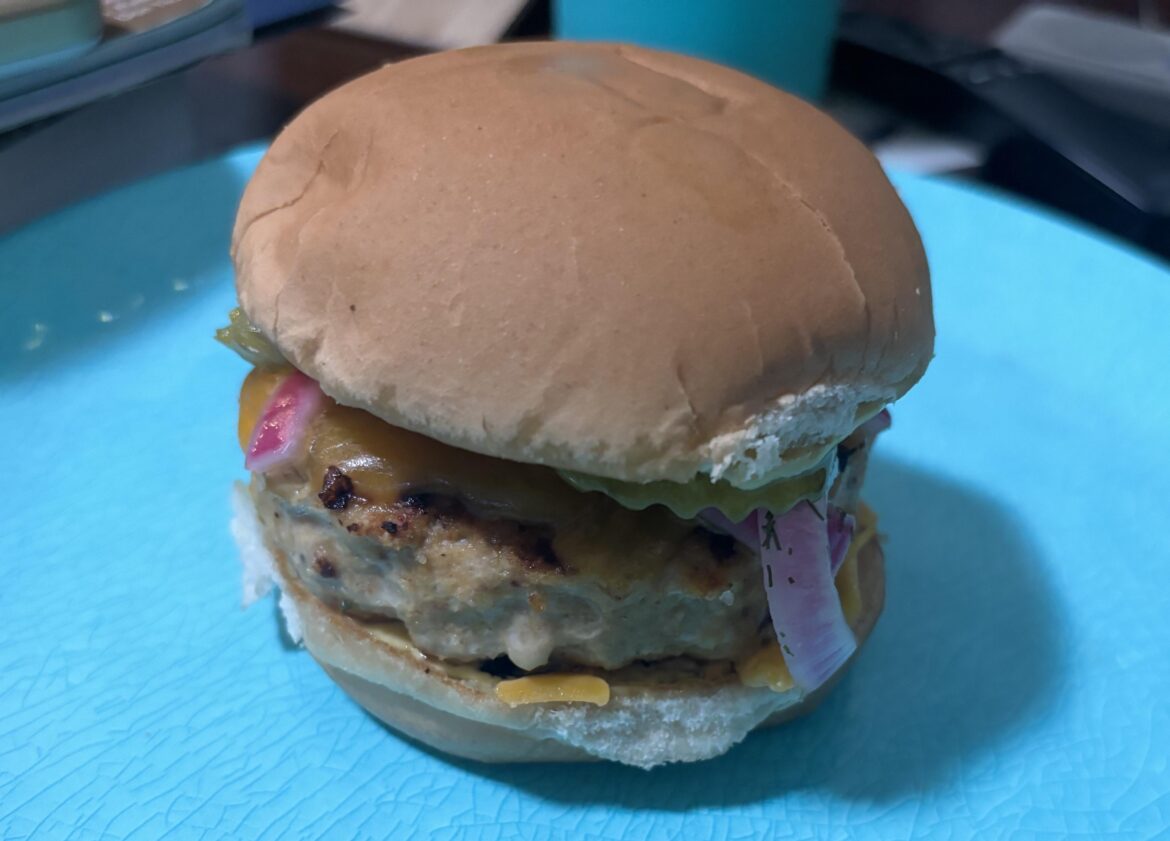 Not the normal cheeseburger. It’s a chicken cheeseburger. Came out great.