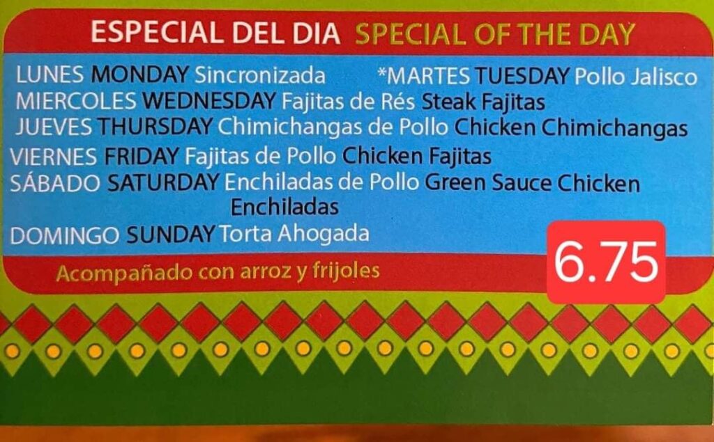 Eat Cheap where all the Mexican Families eat for over 2 decades 😋. These are full meal prices with Rice n Beans. Famous Mexican Char Chicken and Fresh Tortillas every meal.