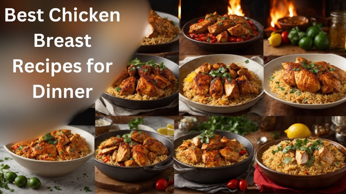 8 Chicken Breast Recipes for Dinner | Most Delicious Recipes 8 Chicken Breast Recipes for Dinner | Most Delicious Recipes