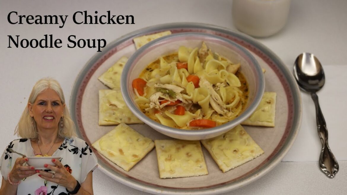 Creamy Chicken Noodle Soup Creamy Chicken Noodle Soup