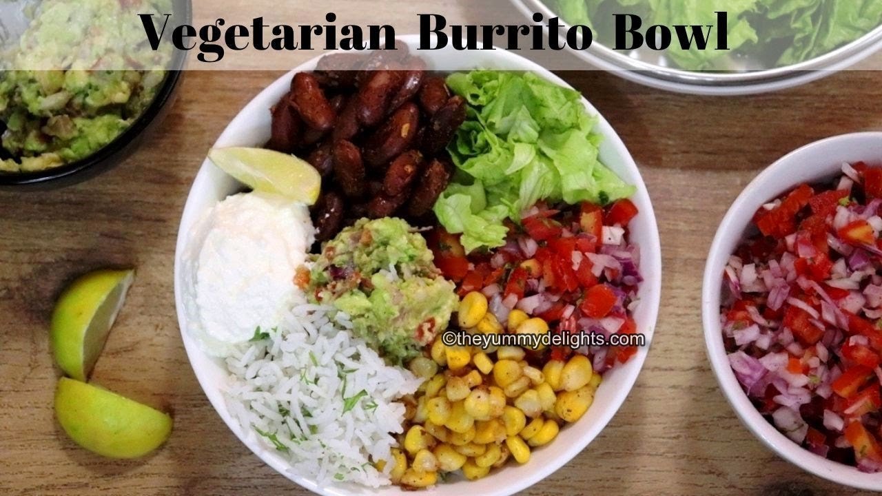 vegetarian burrito bowl (easy & healthy) | Mexican rice bowls recipes
