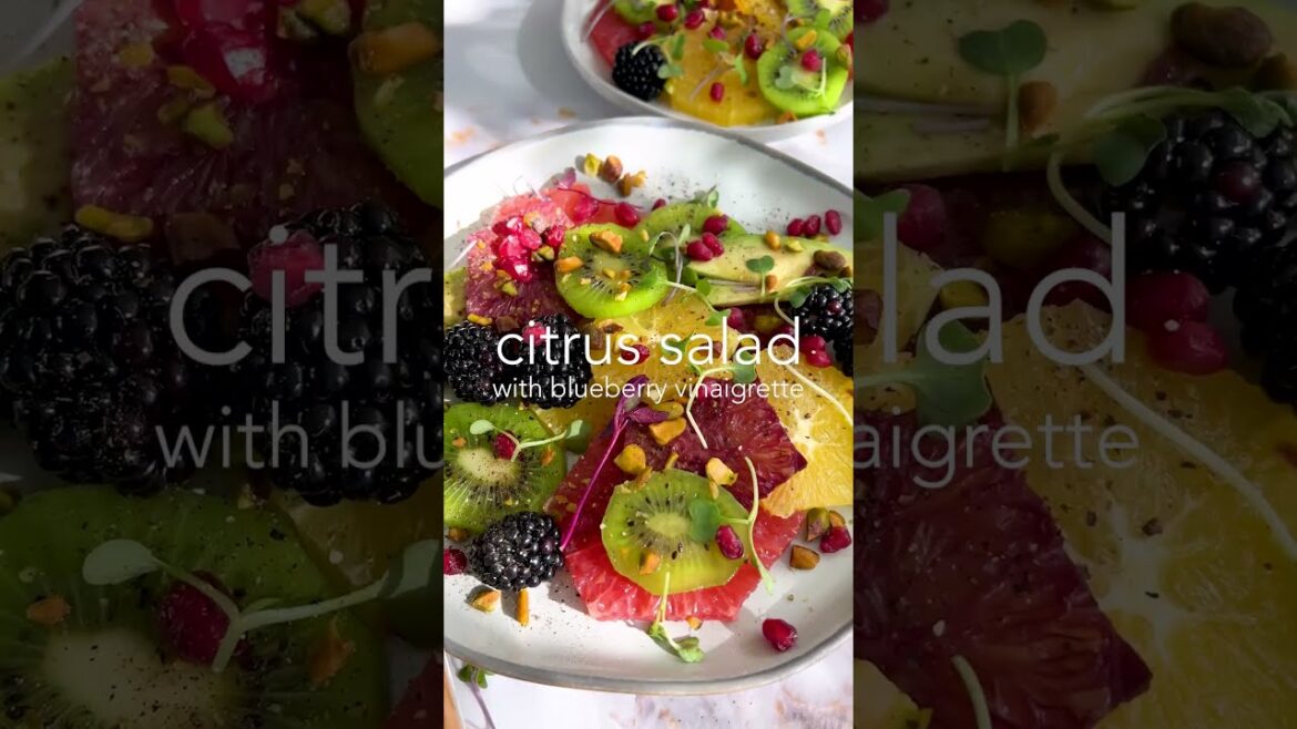 Citrus Salad with Blueberry Vinaigrette | #shorts Citrus Salad with Blueberry Vinaigrette | #shorts