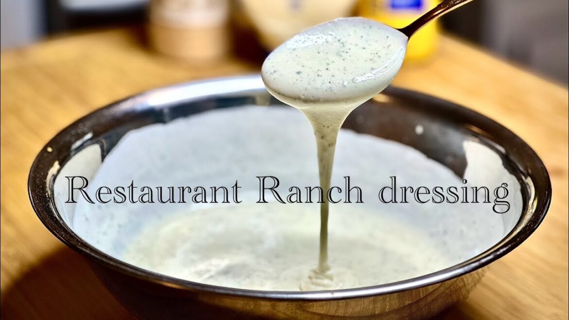 How to make – Restaurant Ranch Dressing How to make - Restaurant Ranch Dressing
