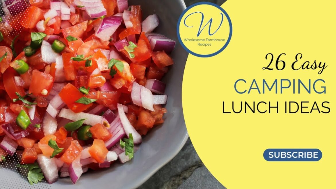 Easy Camping Lunch Ideas Easy Camping Lunch Ideas