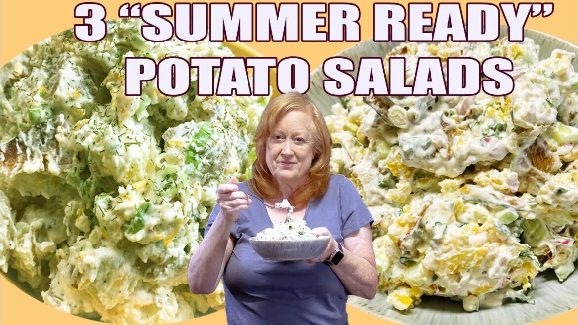 3 SUMMER READY POTATO SALADS, Side Dishes 3 SUMMER READY POTATO SALADS, Side Dishes