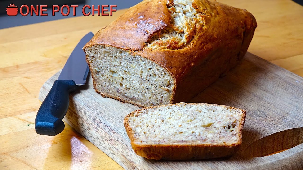 3 Ingredient Banana Bread One Pot Chef Dining and Cooking