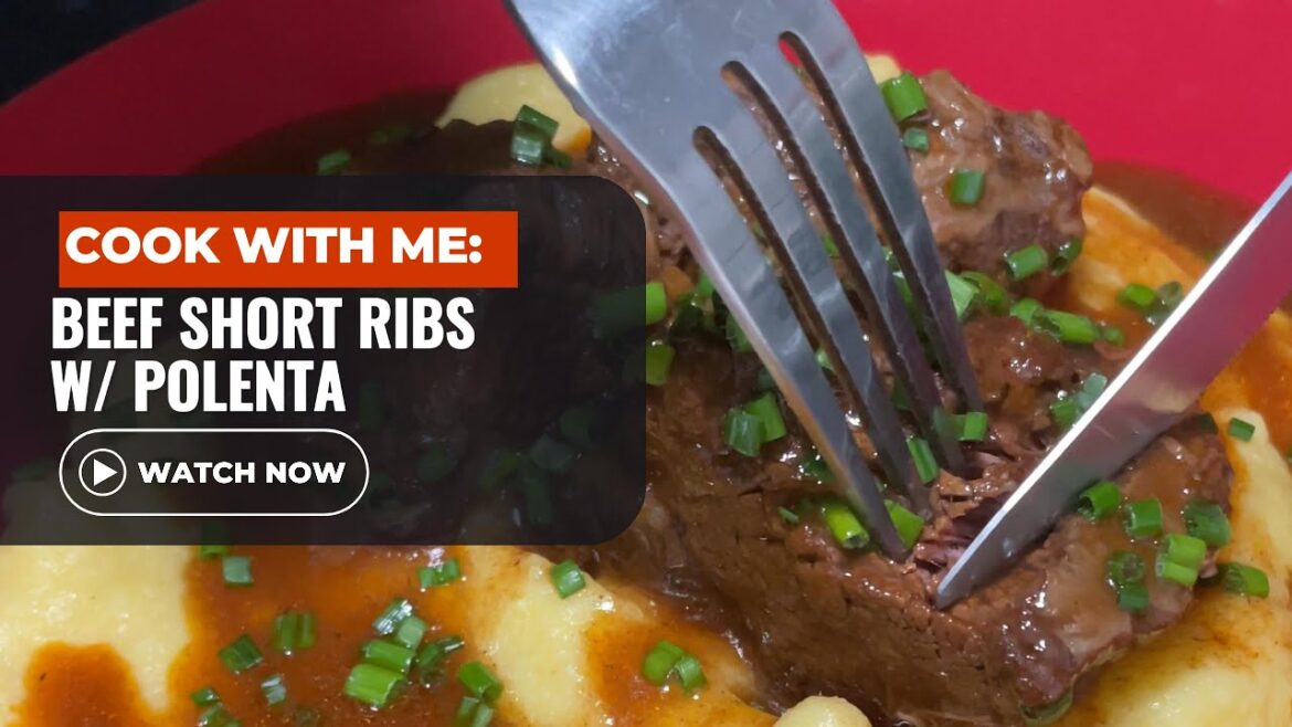Beef short ribs and polenta recipe