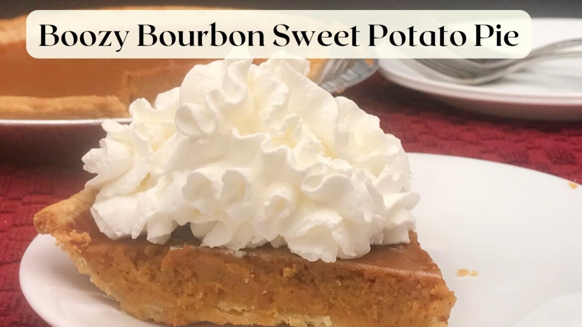 Bourbon Sweet Potato Pie | Easy Homemade Sweet Potato Pie | Sweet Potato Pie With Bourbon Recipe