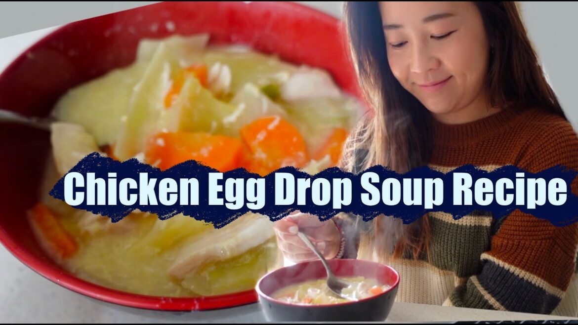 How To Make Chicken Egg Drop Soup How To Make Chicken Egg Drop Soup