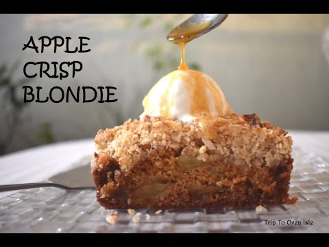 How to make an easy Apple Crisp Blondie | Classic Apple Crisp Blondie ...