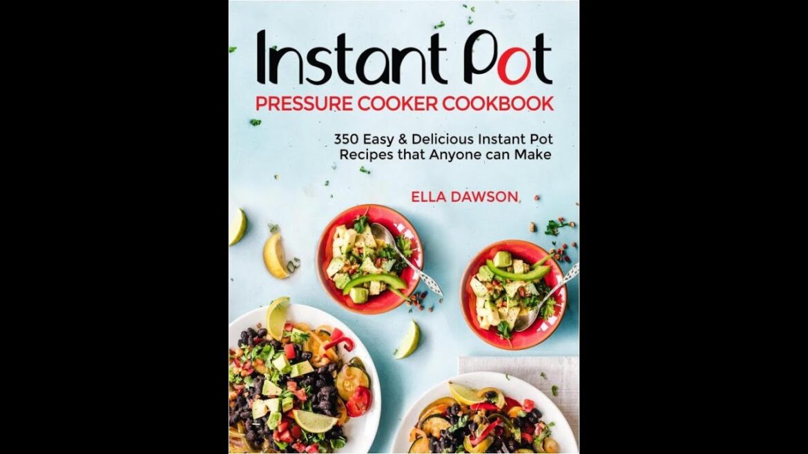 Instant Pot Pressure Cooker Cookbook 350 Easy & Delicious Instant Pot Recipes that Anyone can Make Instant Pot Pressure Cooker Cookbook 350 Easy & Delicious Instant Pot Recipes that Anyone can Make