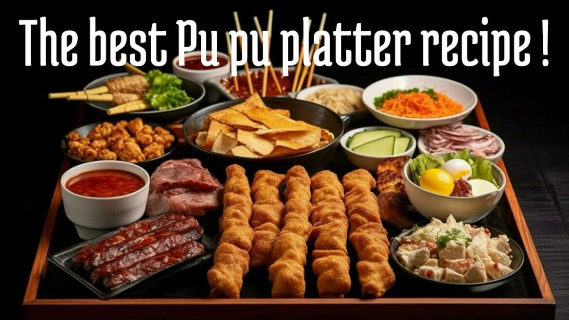 The best pu pu platter recipe ! | appetizer