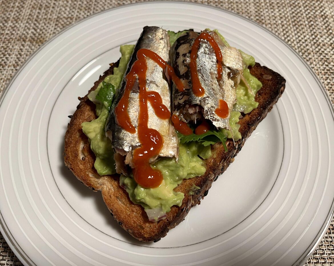 Sardines on avocado toast are awesome.