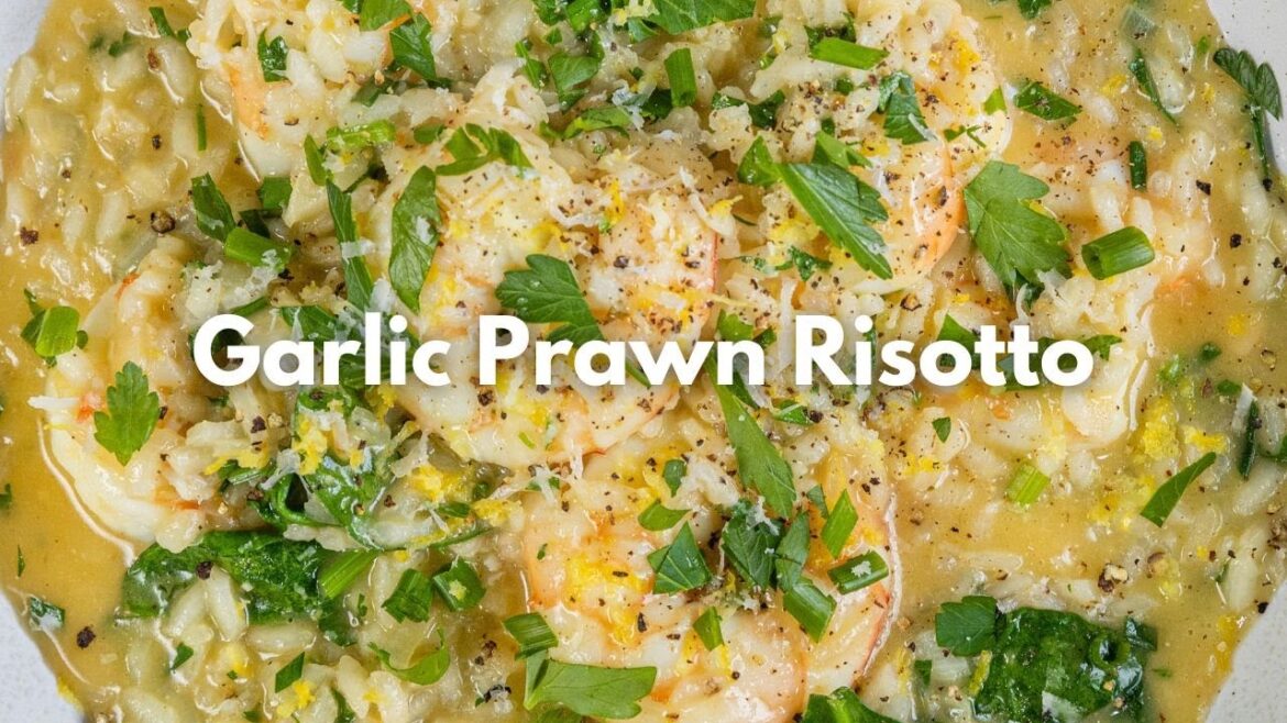 Garlic Prawn Risotto Garlic Prawn Risotto