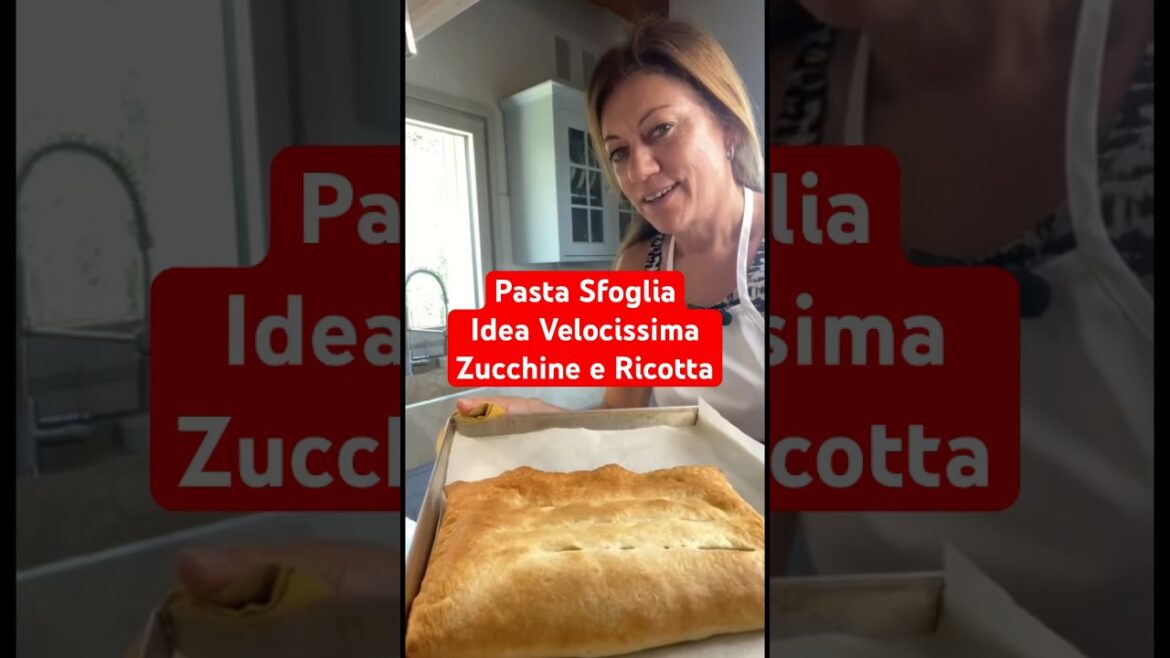 Pasta Sfoglia Idea Velocissima Zucchine e Ricotta #short #puffpastry