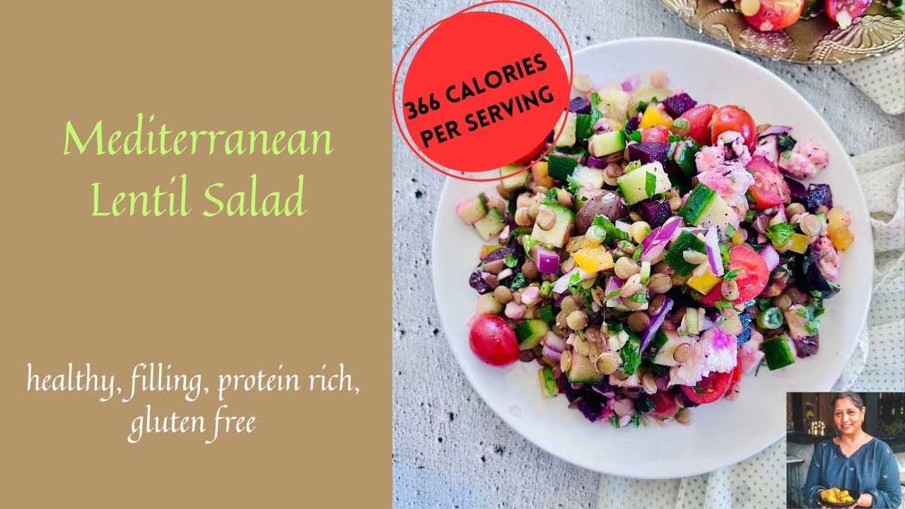 MEDITERRANEAN LENTIL SALAD VEGETARIAN PROTEIN RICH LENTIL SALAD