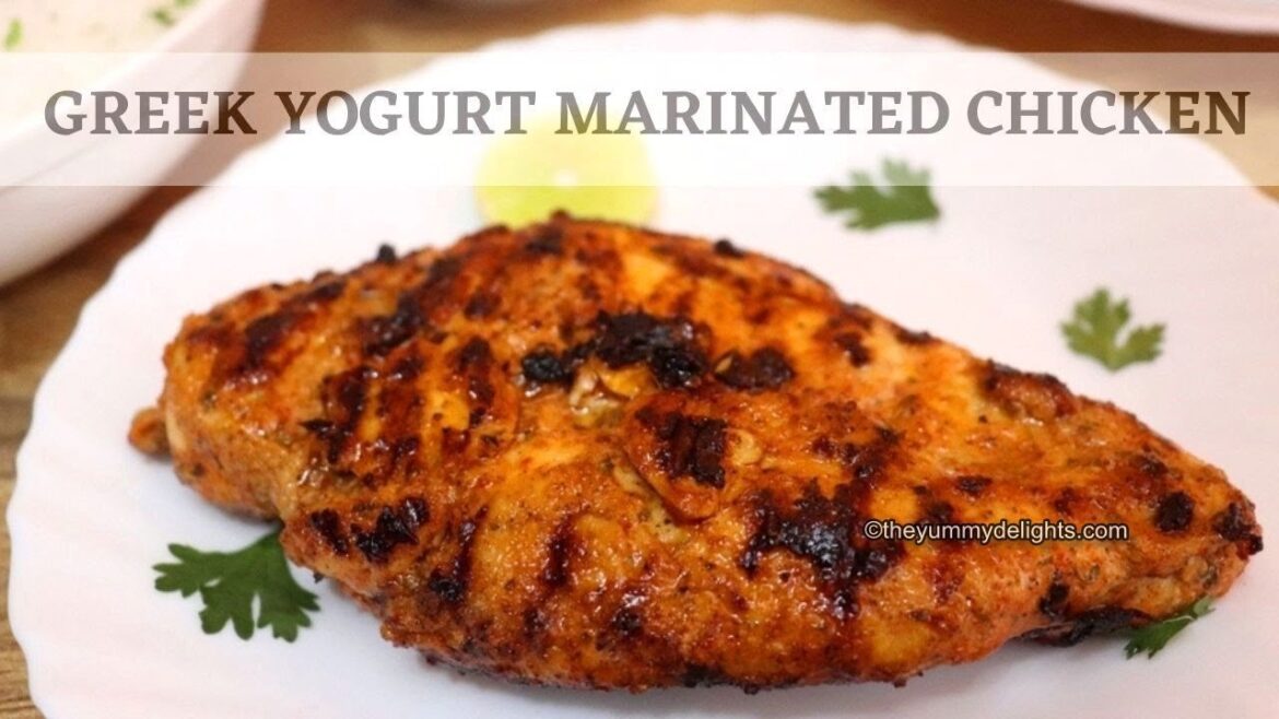 Greek Yogurt Chicken Marinade Recipe | Greek Yogurt Marinated Chicken | Greek Yogurt Chicken