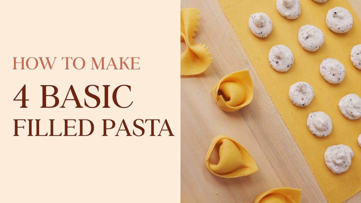 4 Easy Filled Pasta Shapes: Making Ravioli, Cappellacci and More